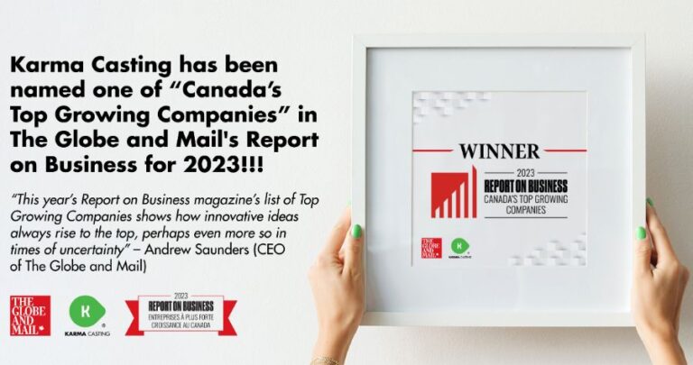 Karma Casting Named as a Top Growing Company in Canada by The Globe and Mail 2023